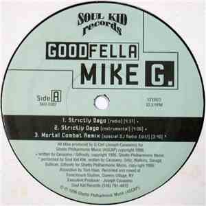 Goodfella Mike G / Soul Kid Klik - Strictly Dago / Mortal Combat Remix / Tw ...