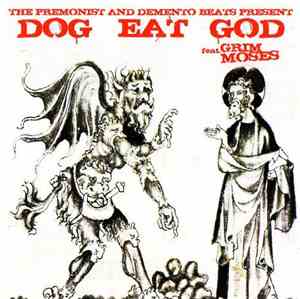 Grim Moses - Dog Eat God