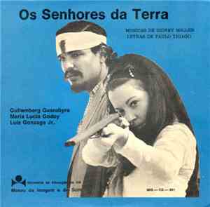 Guttemberg Guarabyra, Luiz Gonzaga Jr., Maria Lúcia Godoy - Os Senhores da  ...