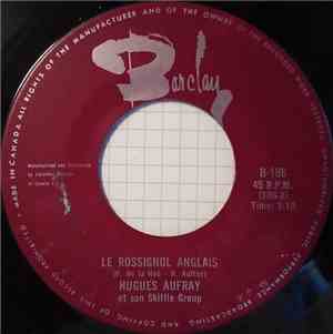 Hugues Aufray Et Son Skiffle Group - Le Rossignol Anglais