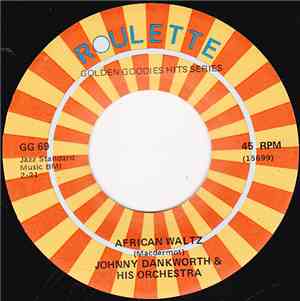 John Dankworth, Ray Barretto - African Waltz / El Watusi