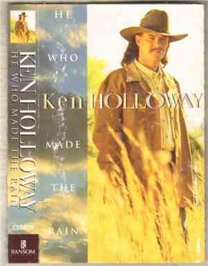 Ken Holloway - He Who Made The Rain