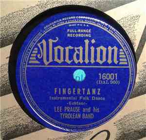 Lee Prause And His Tyrolean Band - Fingertanz / Ten Pretty Girls