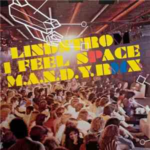Lindstrom - I Feel Space (M.A.N.D.Y. Rmx)