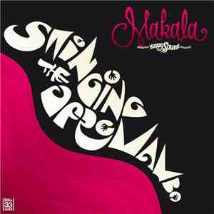 Makala - Swinging The Afro Mambo