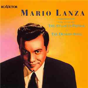 Mario Lanza - The Student Prince & The Desert Song