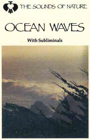 No Artist - Ocean Waves: The Sounds Of Nature With Subliminals