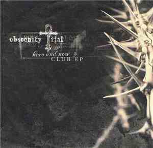 Obscenity Trial - Here And Now (Club EP)