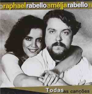 Raphael Rabello, Amélia Rabello - Todas as Canções