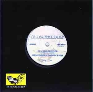 Renegade Connection - I'll Surrender