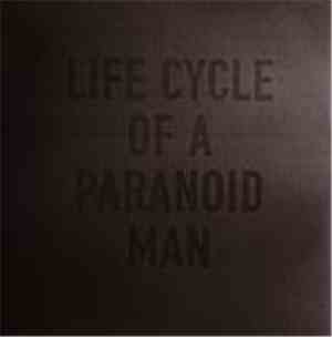 Richard Gateaux - Life Cycle Of A Paranoid Man