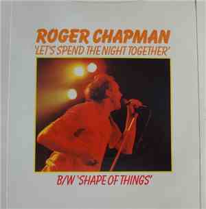 Roger Chapman - Let's Spend The Night Together