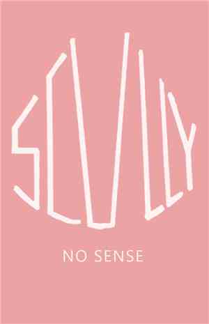 Scully  - No Sense