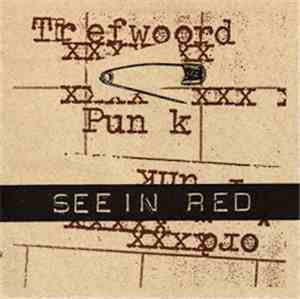 Seein Red - Trefwoord Punk