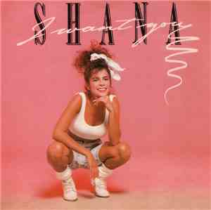 Shana - I Want You