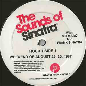 Sid Mark And Frank Sinatra - The Sounds Of Sinatra - Weekend Of August 29,  ...