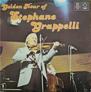 Stephane Grappelli - Golden Hour Of Stephane Grappelli