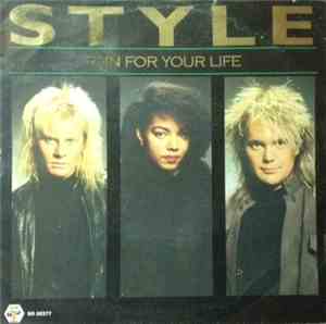 Style  - Run For Your Life