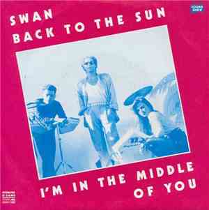 Swan  - Back To The Sun