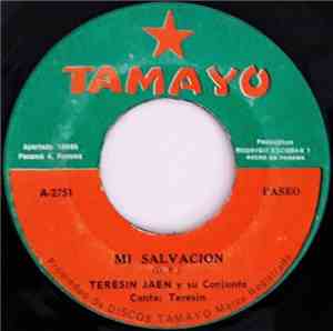 Teresin Jaen Y Su  Conjunto Alma Interiorana - Mi Salvacion / Homenaje A Pa ...