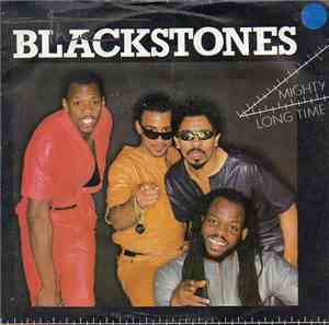 The Blackstones - Mighty Long Time