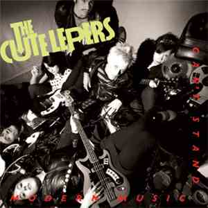 The Cute Lepers - Can't Stand Modern Music