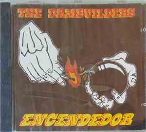 The Dambuilders - Encendedor