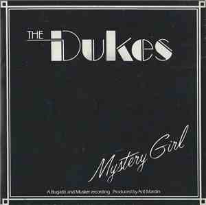 The Dukes  - Mystery Girl