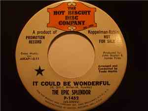 The Epic Splendor - It Could Be Wonderful
