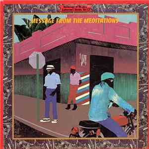 The Meditations - Message From The Meditations
