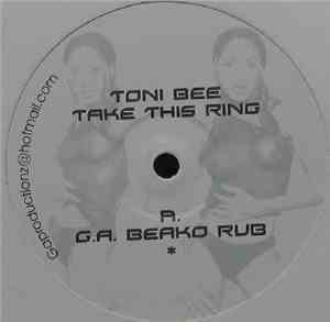Toni Bee - Take This Ring