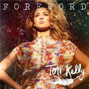 Tori Kelly - Foreword