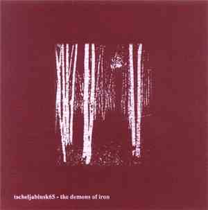 Tscheljabinsk65 - The Demons Of Iron