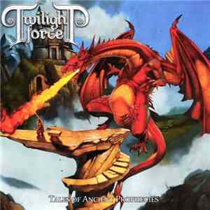Twilight Force - Tales Of Ancient Prophecies