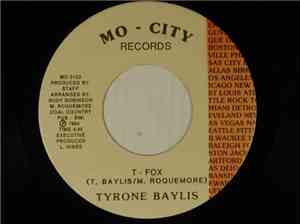 Tyrone Baylis - T-Fox / Glad That I Found You