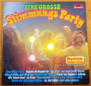 Unknown Artist - Eine Grosse Stimmungs Party