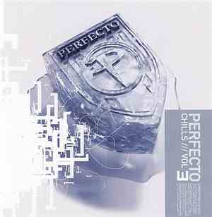 Various - Perfecto Chills Vol. 3