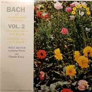 Bach, Fritz Reiner - Six Brandenburg Concerti - Vol. 2