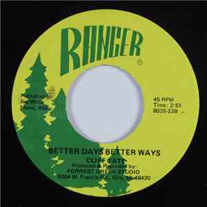 Cliff Tate - Better Days Better Ways