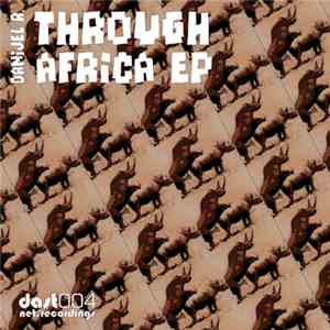 Danijel R. - Through Africa EP