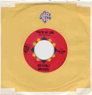 Everly Brothers - You're My Girl