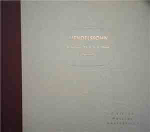Felix Mendelssohn-Bartholdy, Rochester Philharmonic Orchestra Conducted By  ...