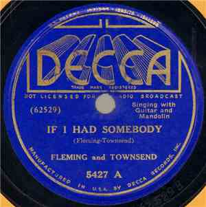 Fleming And Townsend - If I Had Somebody / The Criminal's Fate