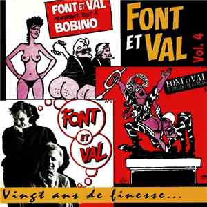 Font Et Val - Vingt Ans De Finesse... (Vol. 4)
