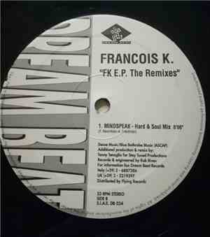François K. - FK-EP (The Remixes)