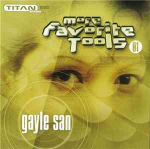 Gayle San - More Favorite Tools 01
