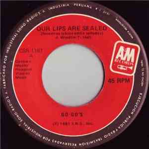 Go-Go's - Our Lips Are Sealed = Nuestros Labios Están Sellados