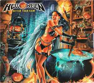 Helloween - Better Than Raw