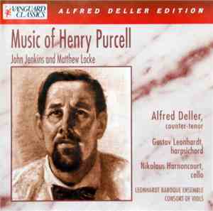 Henry Purcell / John Jenkins  / Matthew Locke - Alfred Deller, Gustav Leonh ...
