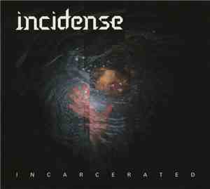Incidense - Incarcerated